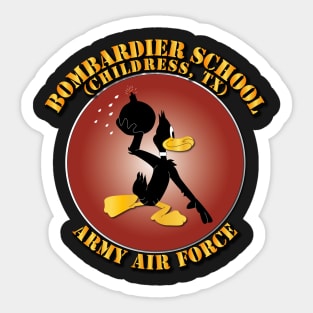 Bombardier School - Childress, TX w Txt Sticker